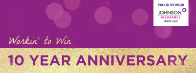Workin To Win 10th Anniversary Banner